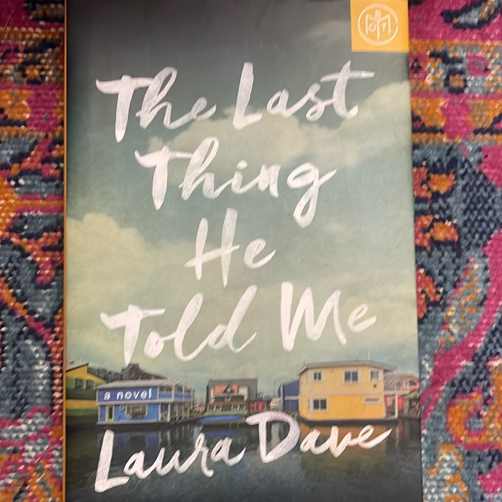 The Last Thing He Told Me book of the month edition